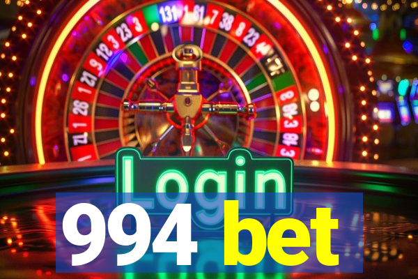 994 bet